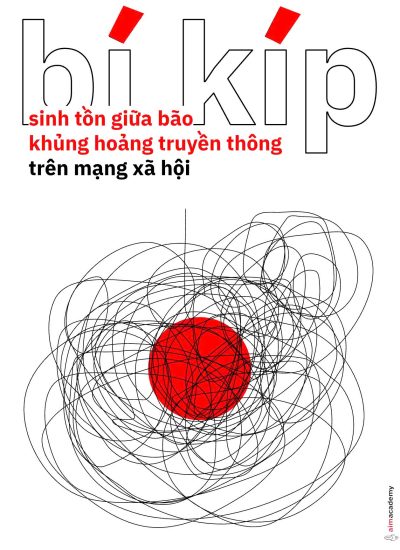 Bí Kíp Sinh Tồn Giữa Bão Khùng Hoảng Truyền Thông